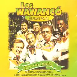 20 Superéxitos Originales (feat. Hernan Rojas) - Los Wawanco