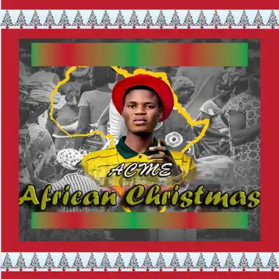 African Christmas - Single - ACME
