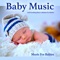 Baby Lullaby - Music For Babies lyrics