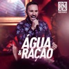 Água e Ração (Ao Vivo) - Single