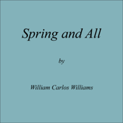 Spring and All: Facsimile Edition: New Directions Pearls (Unabridged)