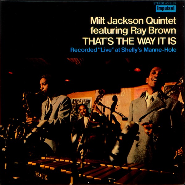 That's the Way It Is (feat. Ray Brown)