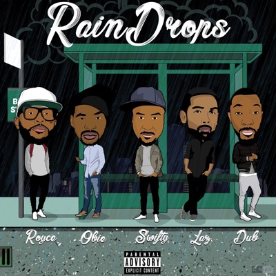 Raindrops (feat. Royce Da 5'9", Obie Trice & Swifty McVay) - Single
