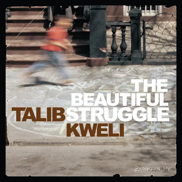 Talib Kweli – The Beautiful Struggle [iTunes Plus M4A]