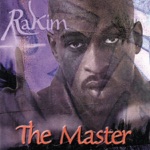 Rakim - When I Be On Tha Mic