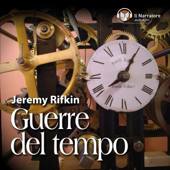 Audiobook cover for Guerre del tempo by Jeremy Rifkin