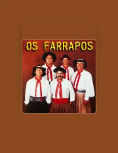 聆聽 Os Farrapos、觀看音樂影片、閱讀小傳、查看巡演日期等！