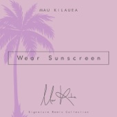 Wear Sunscreen (Tropical Mix) artwork
