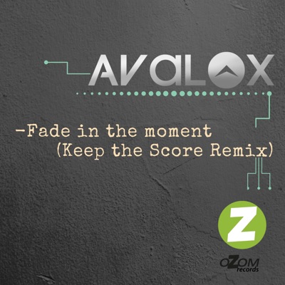 Fade in the Moment (Keep the Score Remix) - Single