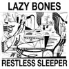 Restless Sleeper