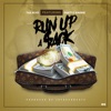 Run up a Sack (feat. Ghetto Barbie) - Single