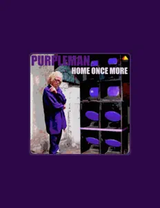 聆聽 Purpleman、觀看音樂影片、閱讀小傳、查看巡演日期等！