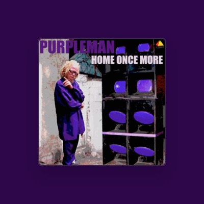 Listen to Purpleman, watch music videos, read bio, see tour dates & more!