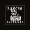 Rancho Embrujado