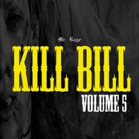 Kill Bill, Vol. 5 - Single - Mr. Rage