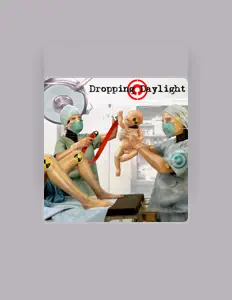 Listen to Dropping Daylight, watch music videos, read bio, see tour dates & more!