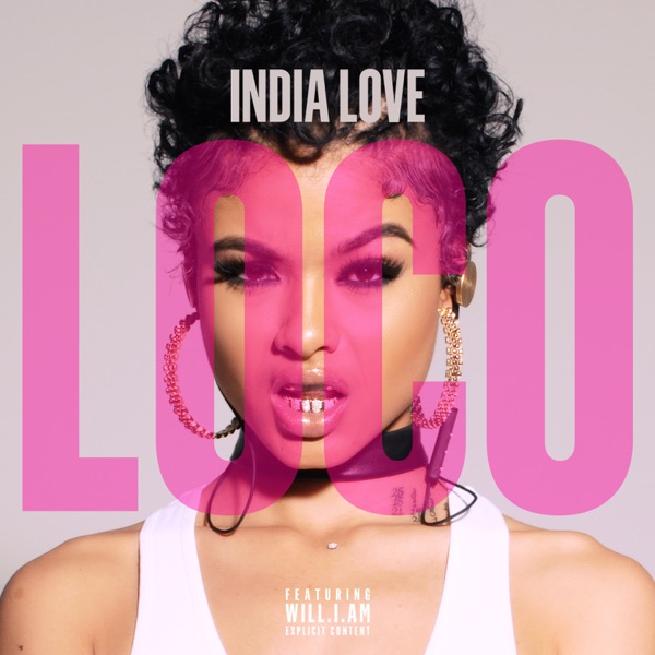 Loco (feat. will.i.am) - Single - India Love