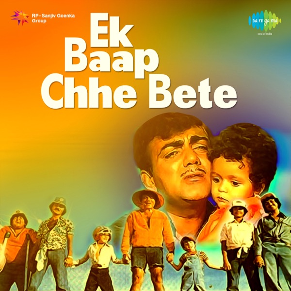 Ek Baap Chhe Bete (Original Motion Picture Soundtrack)