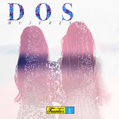 Dos Mujeres - EP - Rodolfo Aicardi