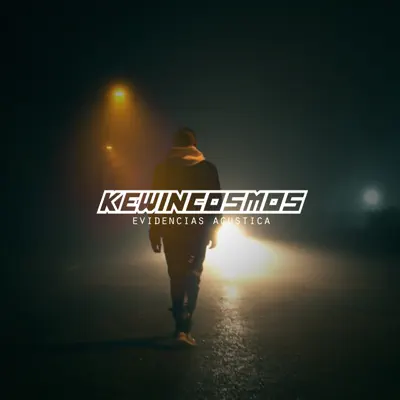 Evidencias Versión Acústica - Single - Kewin Cosmos