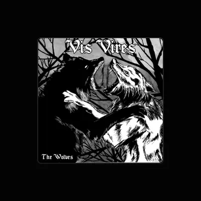 Listen to Vis Vires, watch music videos, read bio, see tour dates & more!
