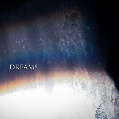 Dreams (feat. Shiloh) - Single