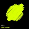 Stream & download Energy Party - Single