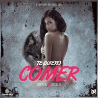 Te Quiero Comer (feat. Melkox$ & La Bruja MC) - Single - Dipper el Misterio