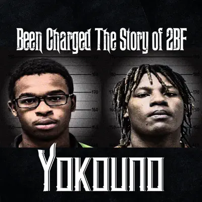 Been Charged the Story of 2BF (EP) - Yoko Uno