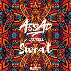 Sweat - Single - DJ Assad Sweat - Single - DJ Assad