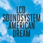LCD Soundsystem - oh baby