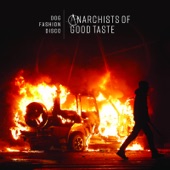 Anarchists of Good Taste - 2018 artwork