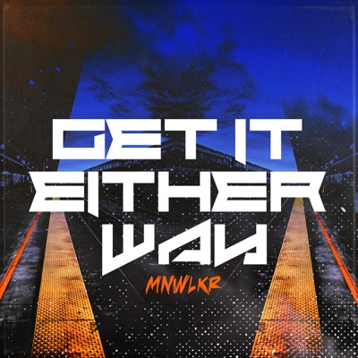 Get It Either Way - EP