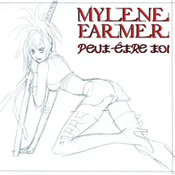 Peut-être toi (Edit radio) - Single - Mylène Farmer