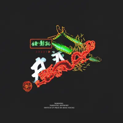 Dengarkan 'Switch Up - Single' dari Renz Young.