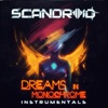 Dreams in Monochrome (Instrumentals)