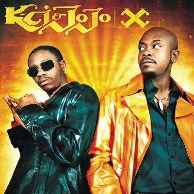 X - K-Ci & Jojo