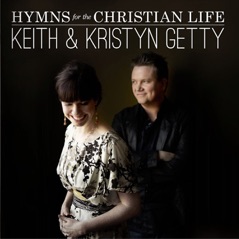 Hymns for the Christian Life (Deluxe Version)