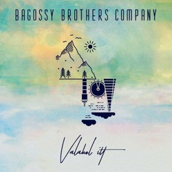 Bagossy Brothers Company - Valahol Itt