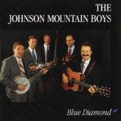 The Johnson Mountain Boys - My Better Years