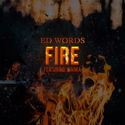 Fire (feat. Marka) - Single