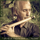 Talking to Nature (Live in Thailand) - Shastro