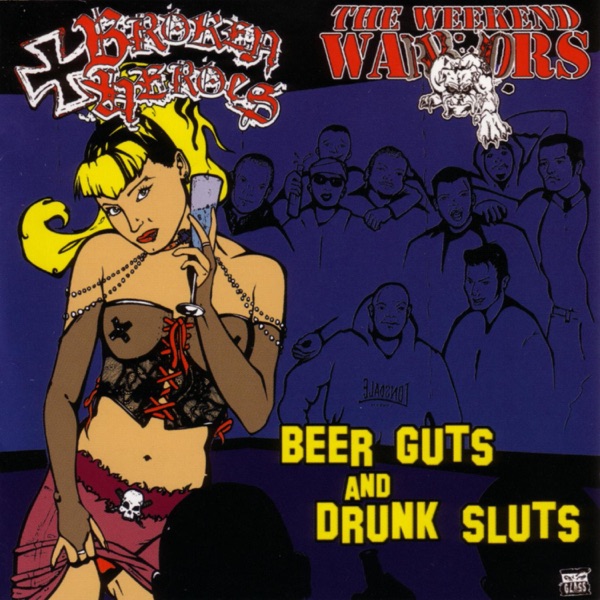 Beer Guts and Drunk Sluts