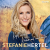 Ich will Dich wieder Lachen sehen - Stefanie Hertel