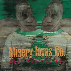 Need Another One - Single - Misery Loves Co.