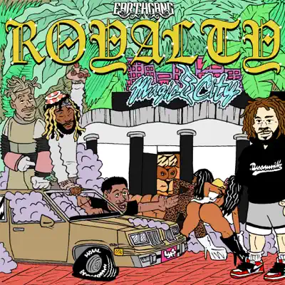 Royalty - EarthGang