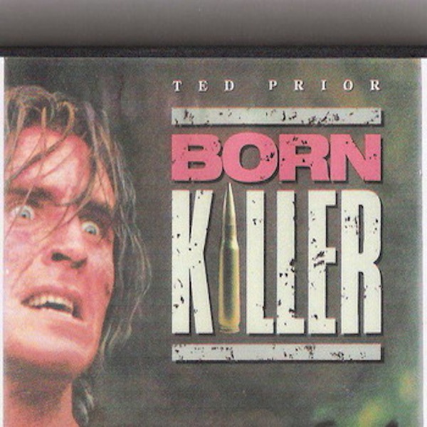 Born Killer (Original Motion Picture Soundtrack) [feat. Steven McClintock]