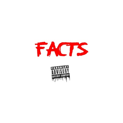 Facts (feat. Mushi & Tae) - Single