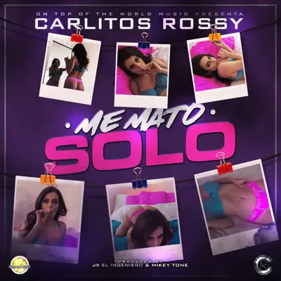 Me Mato Solo - Single - Carlitos Rossy