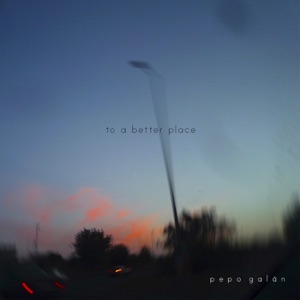 To a Better Place